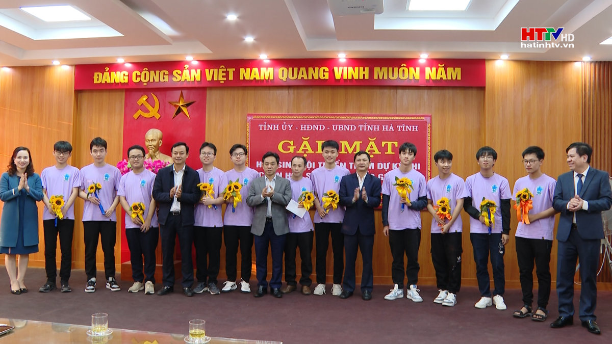 Lãnh đạo tỉnh gặp mặt học sinh dự kỳ thi học sinh giỏi quốc gia