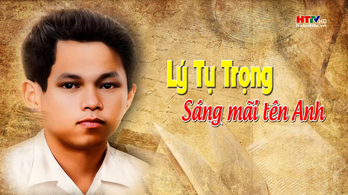 Lý Tự Trọng – Sáng mãi tên anh