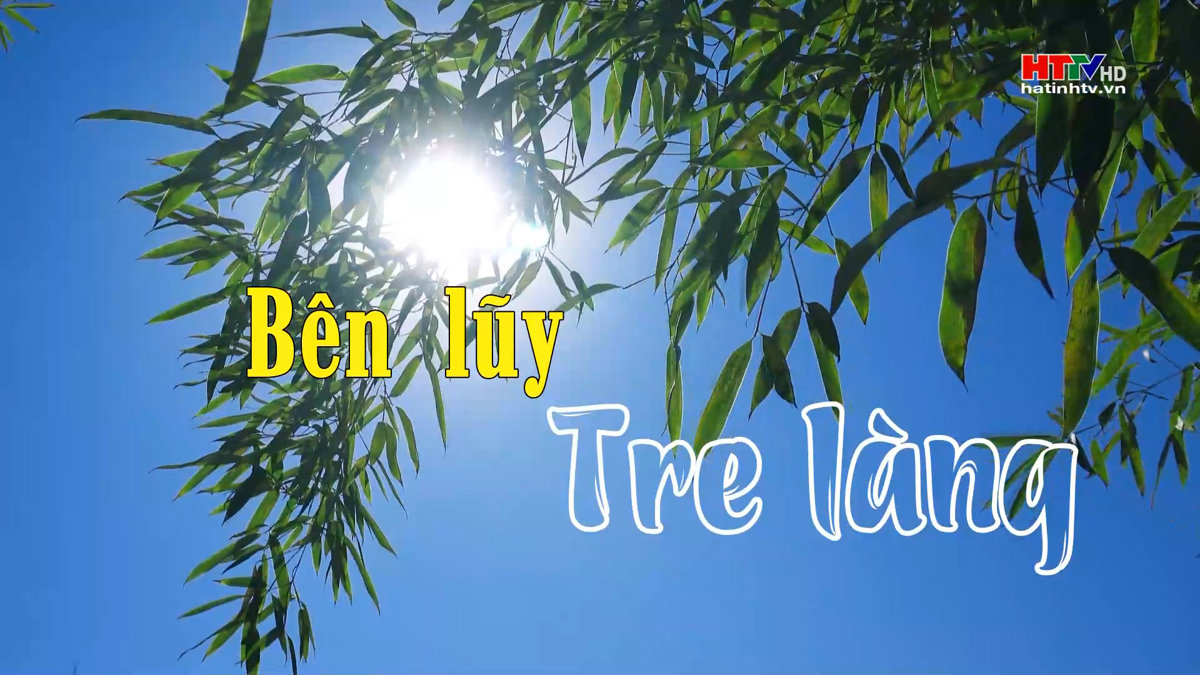 Bên lũy tre làng