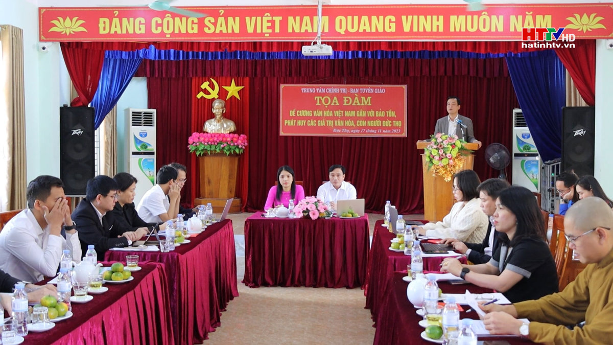 Tọa đàm Đề cương Văn hóa VN gắn bảo tồn văn hóa Đức Thọ