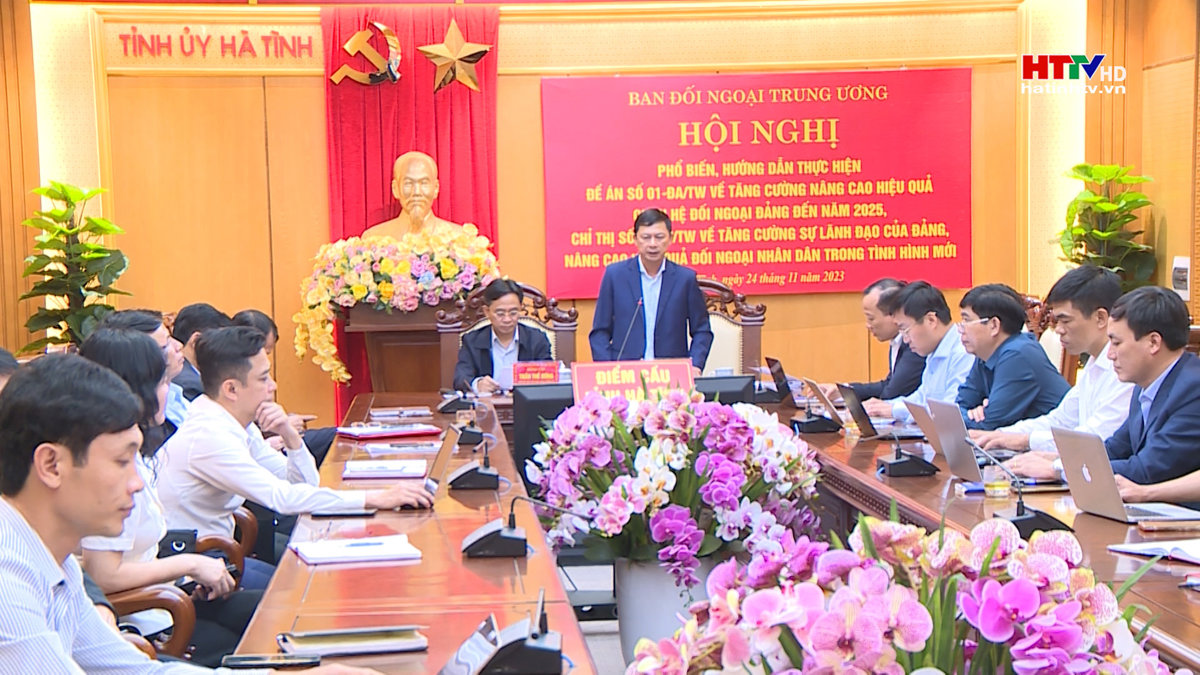 Phổ biến các đề án, chỉ thị của Trung ương về công tác đối ngoại của Đảng