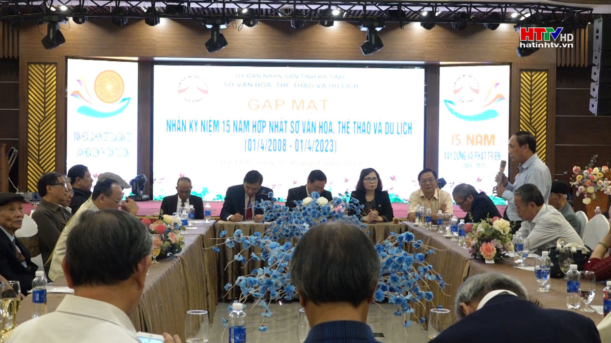 Gặp mặt kỷ niệm 15 năm hợp nhất Sở Văn hóa, Thể thao và Du lịch Hà Tĩnh