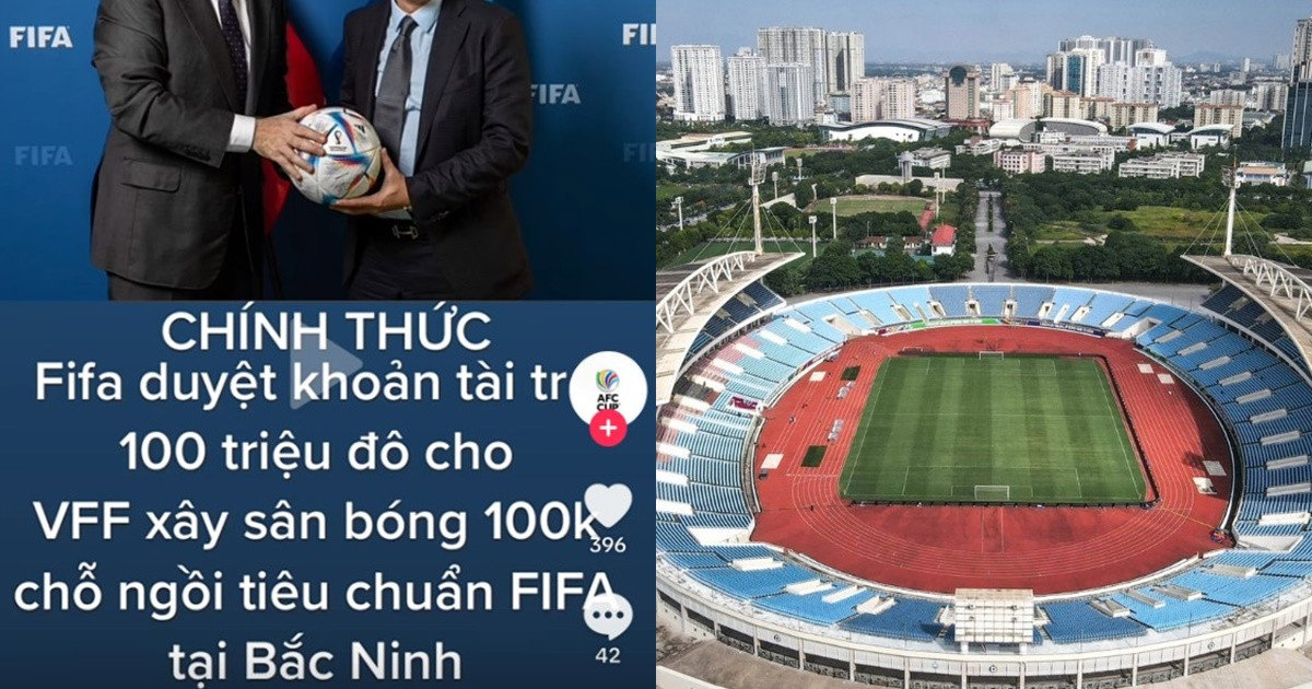 VFF lên tiếng về tin đồn FIFA đầu tư 100 triệu USD xây sân vận động mới cho Việt Nam